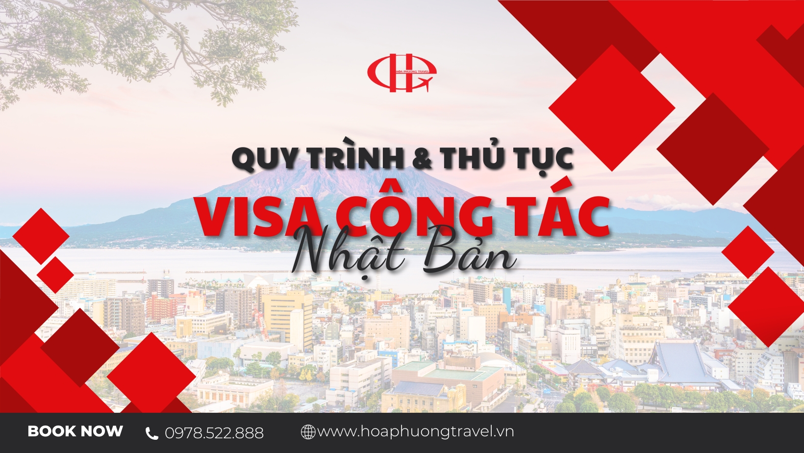 HƯỚNG DẪN CHI TIẾT CÁCH XIN VISA CÔNG TÁC NHẬT BẢN MỚI NHẤT